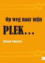 Op weg naar mijn plek 9789048424573 Edward Tuheteru, Boeken, Verzenden, Zo goed als nieuw, Edward Tuheteru