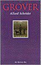 GROVER 9789023438625 Allard Schroder, Verzenden, Gelezen, Allard Schroder
