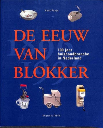 De eeuw van blokker - Povee, Boeken, Verzenden, Gelezen