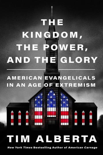 The Kingdom, the Power, and the Glory 9780063226883, Verzenden, Zo goed als nieuw, Tim Alberta