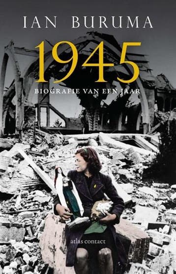 1945 | 9789045021065 | Ian Buruma, Ophalen of Verzenden, Zo goed als nieuw, Ian Buruma
