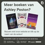 Tussen de beesten en wilde rozen 9789000375271 Ashley Poston, Boeken, Verzenden, Zo goed als nieuw, Ashley Poston