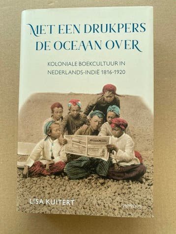 Boekcultuur Nederlands-Indië - opmars naar bewustwording, Verzenden, Zo goed als nieuw