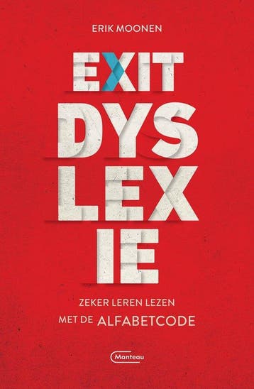 9789022336540 Exit dyslexie | Tweedehands, Boeken, Schoolboeken, Verzenden, Zo goed als nieuw, Erik Moonen