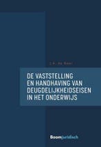 9789462908895 De vaststelling en handhaving van deugdelij..., Boeken, Verzenden, Zo goed als nieuw, J.A. de Boer