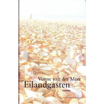 Eilandgasten - Vonne van der Meer 9789025497736, Verzenden, Gelezen, Vonne van der Meer