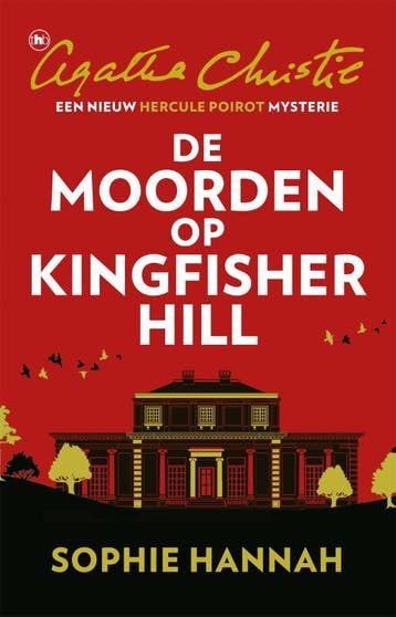 De moorden op Kingfisher Hill - Sophie Hannah 9789044360424, Verzenden, Gelezen, Sophie Hannah