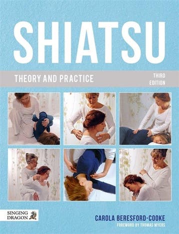 9781839975301 Shiatsu Theory and Practice, Boeken, Verzenden, Nieuw, Carola Beresford-Cooke