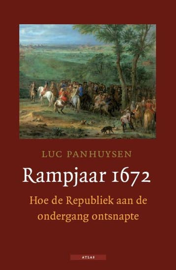 Rampjaar 1672 - Luc Panhuysen 9789045019161, Verzenden, Gelezen, Luc Panhuysen