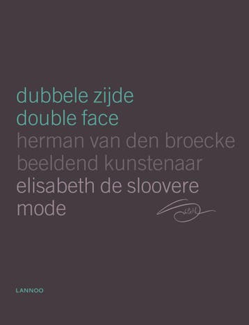 Dubbele Zijde/Double Face - Herman van den Broecke, Verzenden, Gelezen, Herman van den Broecke
