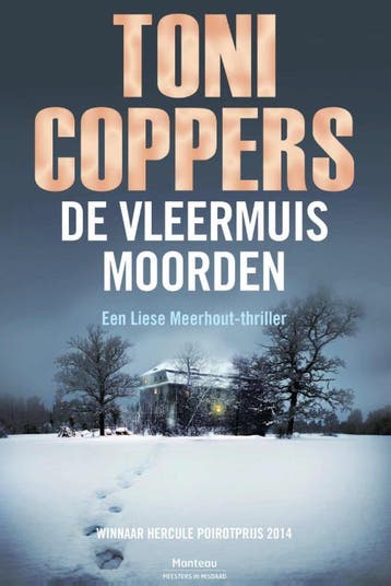 De vleermuismoorden / Liese Meerhout / 9 - Toni Coppers, Verzenden, Gelezen, Toni Coppers