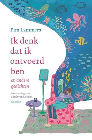 Ik denk dat ik ontvoerd ben en andere gedichten - Pim, Verzenden, Zo goed als nieuw, Pim Lammers