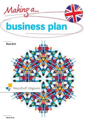 9789001850746 Making a business plan | Tweedehands, Verzenden, Zo goed als nieuw, Roel Grit