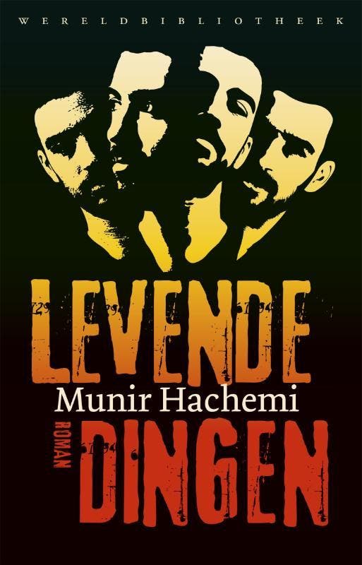 Levende dingen - Munir Hachemi 9789028450578, Boeken, Romans, Zo goed als nieuw, Verzenden