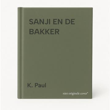 SANJI EN DE BAKKER - K. Paul 9789062492206, Verzenden, Gelezen, K. Paul
