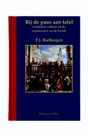 Bij de Paus aan tafel / Miniaturenreeks Culinair / 40, Verzenden, Gelezen, P.J. Rietbergen