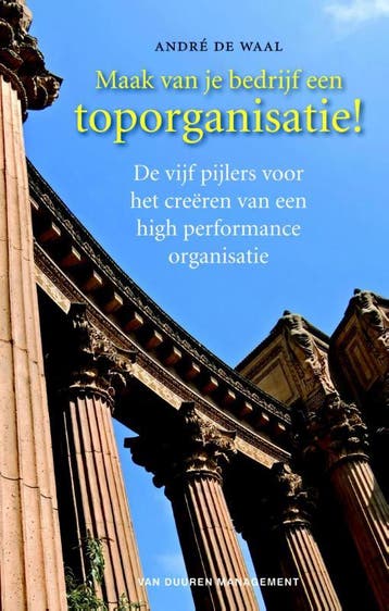 Maak Van Je Bedrijf Een Toporganisatie! | André Waal | Nieuw, Ophalen of Verzenden, Nieuw, André Waal
