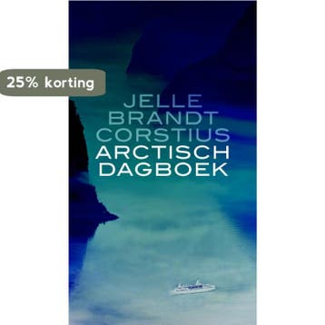Arctisch dagboek - Jelle Brandt Corstius 9789044627183, Verzenden, Zo goed als nieuw, Jelle Brandt Corstius