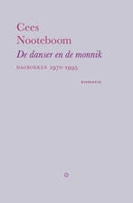 9789083295534 De danser en de monnik Cees Nooteboom, Verzenden, Nieuw, Cees Nooteboom