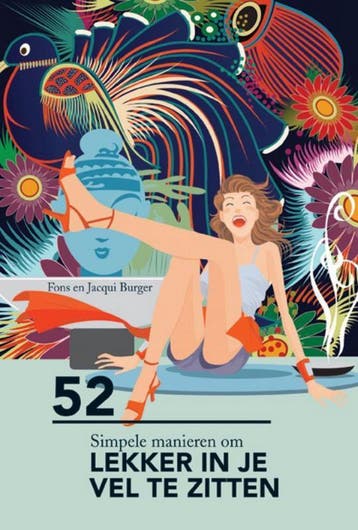 52 simpele manieren om lekker in je vel te zitten, Boeken, Verzenden, Gelezen, J.M. Burger