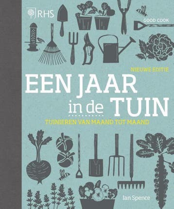 Een jaar in de tuin 9789461432070 Ian Spence, Boeken, Verzenden, Zo goed als nieuw, Ian Spence