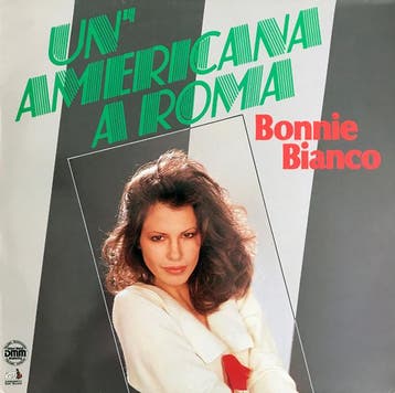 LP gebruikt - Bonnie Bianco - UnAmericana A Roma, Verzenden, Zo goed als nieuw, Overige formaten
