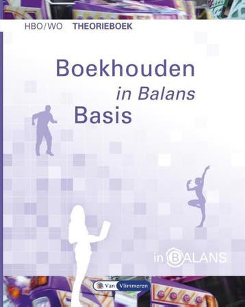 9789462870840 In Balans - Boekhouden in balans hbo/wo The..., Boeken, Verzenden, Zo goed als nieuw, Henk Fuchs