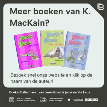 Maartje Meermin bouwt een vlot / Klavertje drie-serie, Boeken, Verzenden, Zo goed als nieuw, K. MacKain