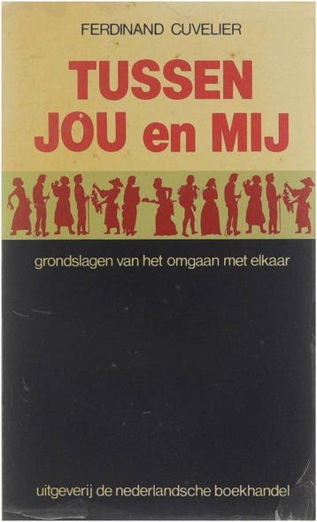 Tussen jou en mij - Cuvelier 9789028908468, Verzenden, Gelezen, Cuvelier