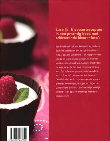Het gouden ijs & dessert boek 9789054267690, Boeken, Kookboeken, Verzenden, Zo goed als nieuw