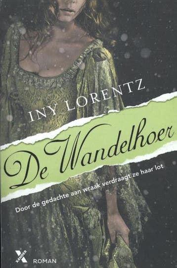 De wandelhoer / Wandelhoer reeks / 1 - Iny Lorentz, Boeken, Verzenden, Gelezen, Iny Lorentz