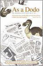 As A Dodo 9781840246025 George Poles, Boeken, Verzenden, Gelezen, George Poles
