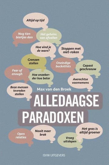Alledaagse paradoxen - Max van den Broek 9789492538376, Verzenden, Zo goed als nieuw, Max van den Broek