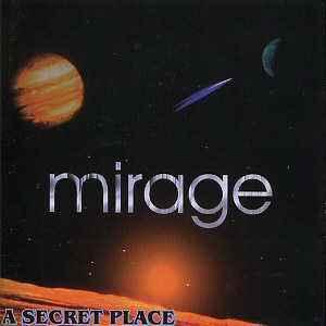 cd - Mirage (73) - A Secret Place, Verzenden, Zo goed als nieuw