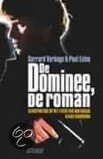 De dominee, de roman - G. Verhage 9789020400380, Verzenden, Gelezen, G. Verhage