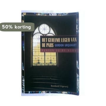 Het geheime leger van de paus - G. Urquhart 9789002204906, Verzenden, Gelezen, G. Urquhart