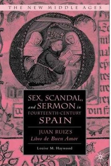 Sex, Scandal, and Sermon in Fourteenth-Century Spain |, Ophalen of Verzenden, Zo goed als nieuw, HAYWOOD,  L.