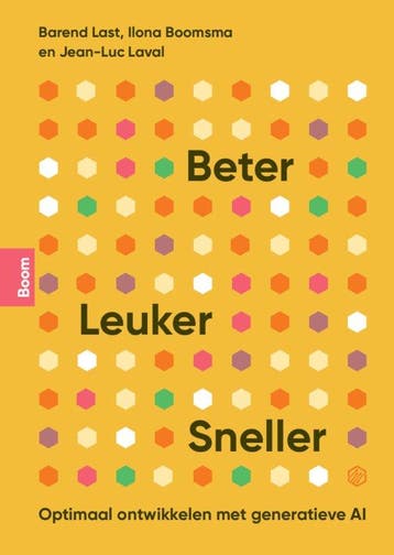 9789024464999 Beter, leuker, sneller | Tweedehands, Verzenden, Zo goed als nieuw, Barend Last