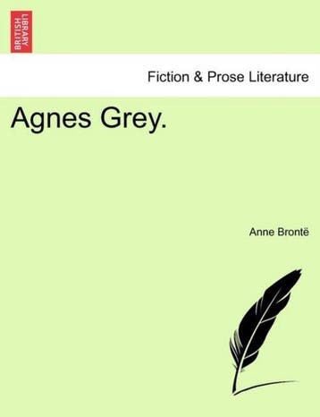 9781241531294 Agnes Grey. Anne Bronte, Boeken, Verzenden, Nieuw, Anne Bronte