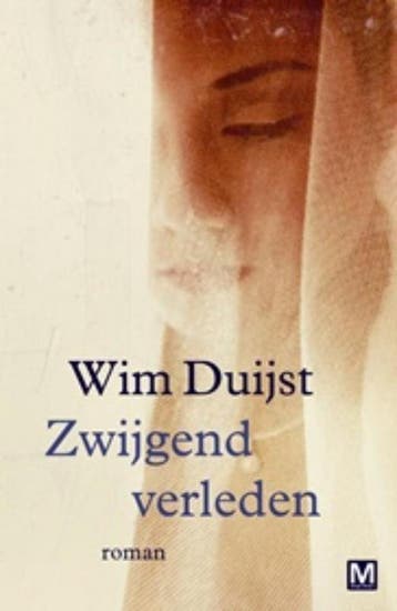 Zwijgend verleden - Wim Duijst 9789460680694, Boeken, Verzenden, Gelezen, Wim Duijst