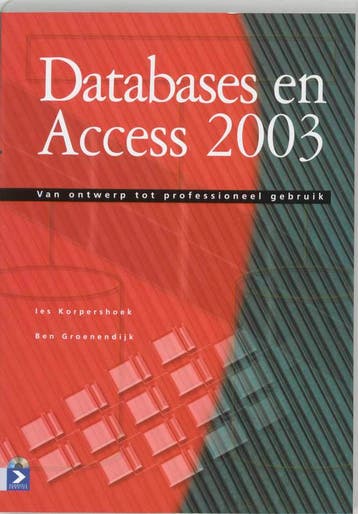 Databases en Access 2003  CD ROM druk 1 9789039523636, Zo goed als nieuw