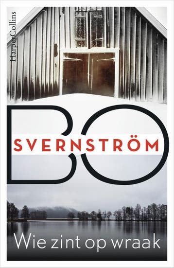 Wie zint op wraak / Carl Edson / 1 9789402707496, Boeken, Verzenden, Gelezen, Bo Svernström