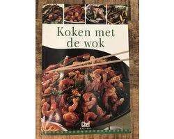 KOKEN MET DE WOK - KOKEN MET DE WOK, Ophalen of Verzenden, Nieuw