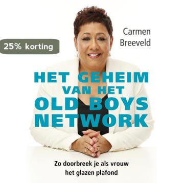 Het geheim van het old boys network - Carmen Breeveld, Verzenden, Zo goed als nieuw, Carmen Breeveld