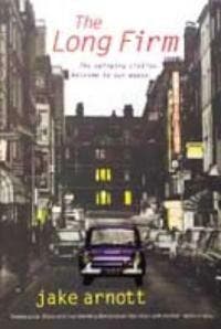 The Long Firm - Jake Arnott 9780340748787, Verzenden, Zo goed als nieuw, Jake Arnott