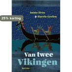 Van twee Vikingen / Van twee… / 2 9789045123745 Imme Dros, Verzenden, Gelezen, Imme Dros