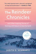 The Reindeer Chronicles 9781603588652 Judith D. Schwartz, Verzenden, Zo goed als nieuw, Judith D. Schwartz