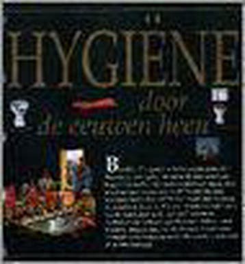 Hygiene door de eeuwen heen / De ongewone geschiedenis, Verzenden, Zo goed als nieuw, D. Kerr