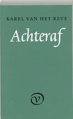Achteraf 9789028209220 K. van het Reve, Verzenden, Gelezen, K. van het Reve