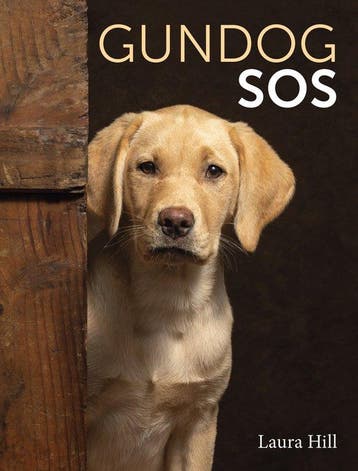 9780719843457 Gundog SOS Laura Hill, Boeken, Verzenden, Nieuw, Laura Hill